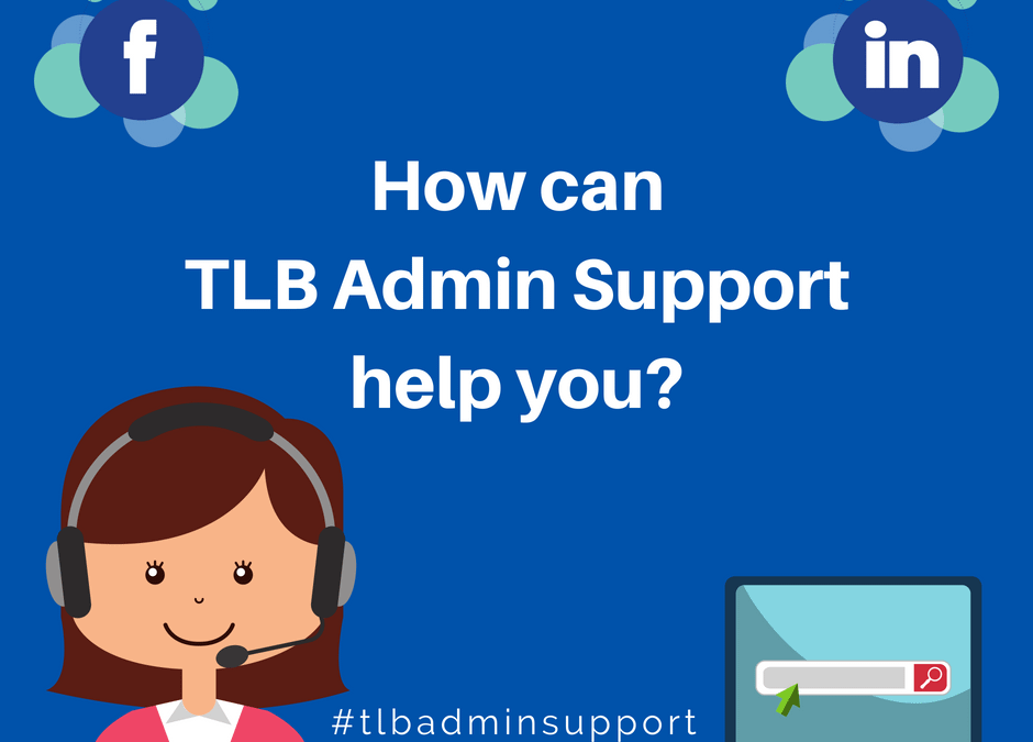 How can TLB Admin Support help you?