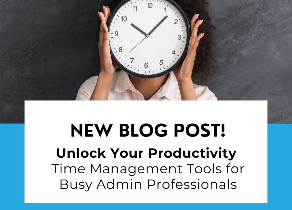 Boost Your Productivity: Top Time Management Tools for Admins